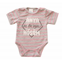 Rövid ujjú dupla patentos  Anya az én igazi hősöm feliratú baba body