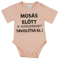 Rövid ujjú baba body Mosás előtt a kisgyereket távolítsa el! felirattal