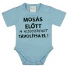 Rövid ujjú baba body Mosás előtt a kisgyereket távolítsa el! felirattal